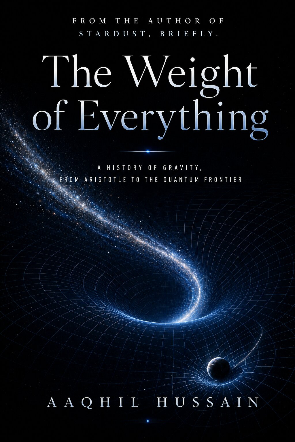The Weight of Everything